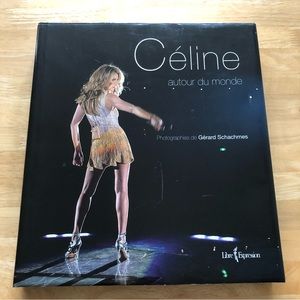 Celine Dion Autour du Monde : Photographies de Gerard Schachmes - HARDCOVER book